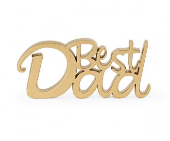 SCRITTA LEGNO BEST DAD ORO...